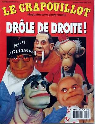 Le Crapouillot Nr. 112 - 1993 - Komisch rechts! RPR Jacques Chirac