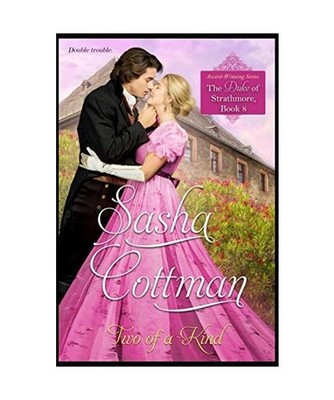Two of a Kind [The Duke of Strathmore, Band 8], Cottman, Sasha