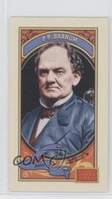 2014 Panini Golden Age Mini Hindu Red Back PT Barnum #16 1s8