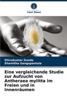 Shivakumar Gunda (U. A.) | Eine Vergleichende Studie Zur Aufzucht Von...