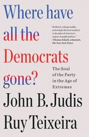 Ruy Teixeira | Where Have All The Democrats Gone? | Taschenbuch | Englisch