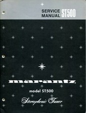 Vintage Marantz Model ST-500 Stereophonic Tuner Service Manual