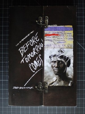 Before Tomorrow Comes by Bob Demchuk (2012, Trade Paperback)