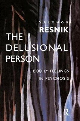 The Delusional Person - 9781855752627