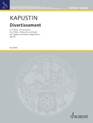 Kapustin Divertissement, Op. 91 for 2 Flutes, Cello, Piano Score and Parts