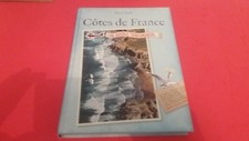 Côtes de France : un voyage sentimental - Hérvé Tardy