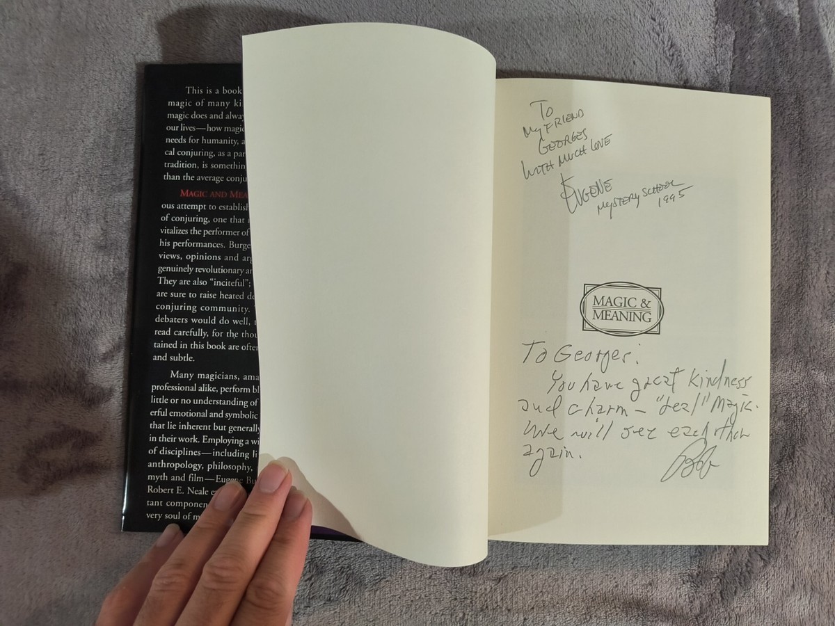 Magic and Meaning by Eugene Burger and Robert Neale -Book Signed