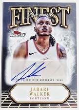 2024-25 Topps Finest Jabari Walker Finest Autographs Auto FA-JWA Blazers ✨️