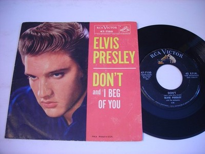 w PICTURE SLEEVE Elvis Presley Don't / I Beg of You 1958 Mono 45rpm