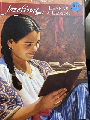 Josefina Learns a Lesson : A School Story by Valerie Tripp 1997, Trade Paperback