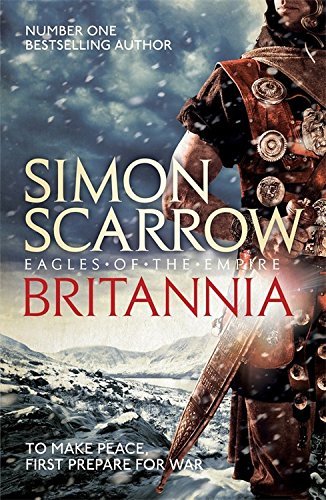 Britannia (Eagles of the Empire 14)-Simon Scarrow, 9781472213303