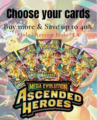 Pokémon Ascended Heroes | Choose Your Card! | C, EX, Reverse Holo | Master Set
