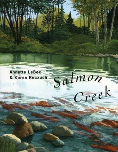Salmon Creek by Annette Lebox: Used