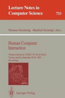 Lecture Notes in Computer Science Ser.: Human Computer Interaction PB 1993