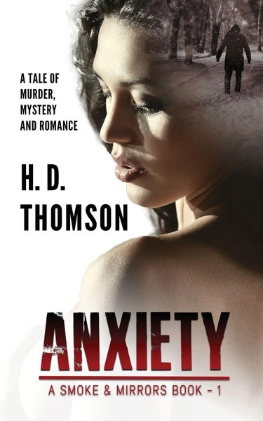 Anxiety A Tale Of Murder, Mystery And Romance H. D. Thomson Taschenbuch Englisch-image