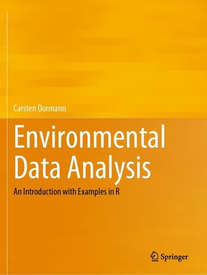 Environmental Data Analysis | An Introduction with Examples in R | Dormann | xix