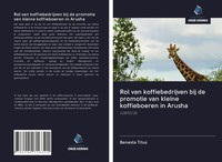 Benesta Titus | Rol Van Koffiebedrijven Bij De Promotie Van Kleine...