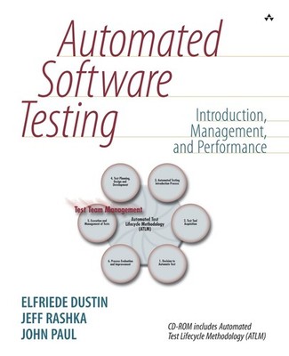 Automated Software Testing: Introduction, Management, and Performance: Intro...