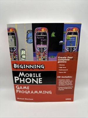Beginning Mobile Phone Game Programming by Michael Morrison (with CD-ROM, 2005)