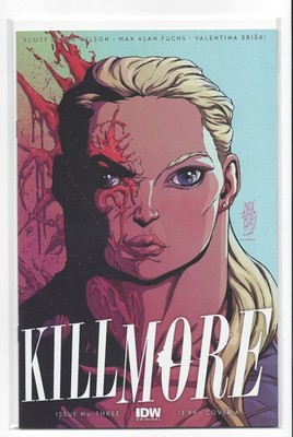 Kill More #3 A Max Alan Fuchs Cover 1st Print NM/NM+ IDW 2023