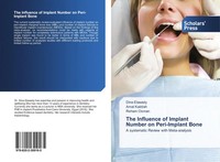 Dina Elawady (U. A.) | The Influence Of Implant Number On Peri-Implant Bone