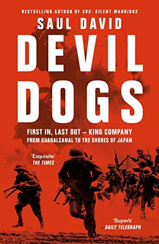 Devil Dogs A New History of the Second World War from by Saul David PAPERBACK - Image 7
