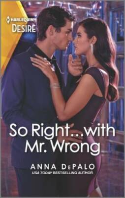 So Right...with Mr. Wrong: An enemies to lovers romance (The Serenghetti  - GOOD
