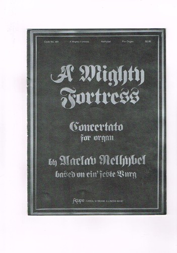 Pre Owned A Mighty Fortress Concertato for Organ