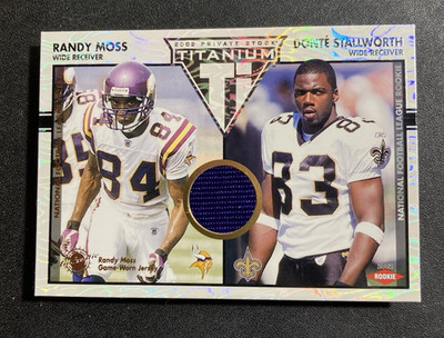 2002 Private Stock Titanium RANDY MOSS, DONTE STALLWORTH /500 Card #142