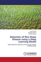 Vinay Kukreja (U. A.) | Detection Of Rice Hispa Disease Using A Deep Learning...