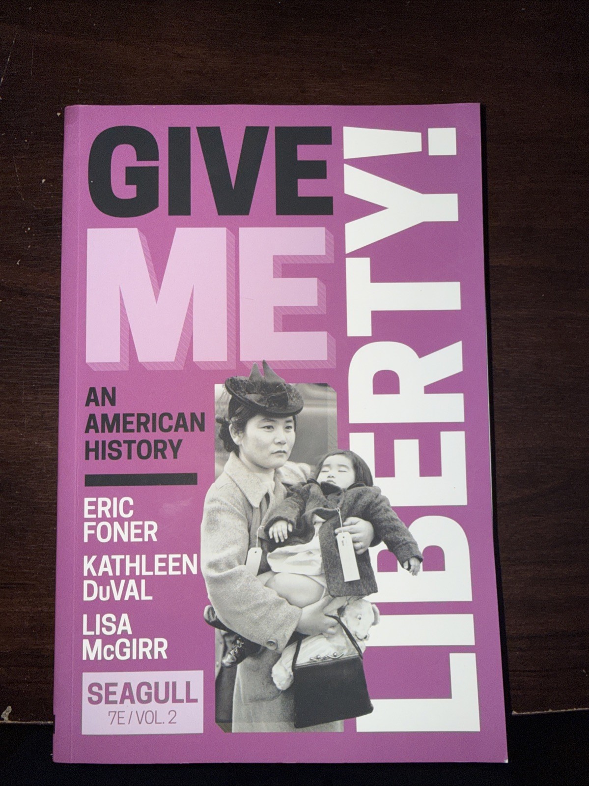 Give Me Liberty!: An American - Paperback, by Foner Eric; Duval - Acceptable