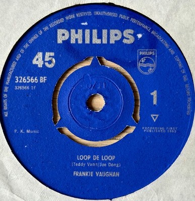 FRANKIE VAUGHAN LOOP DE LOOP 7'' PHILIPS (1963) EX++ POP EASY VOCAL UK