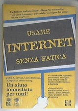 Usare Internet senza fatica / John R. Levine 1996