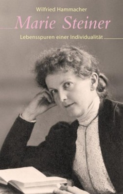 Marie Steiner Wilfried Hammacher