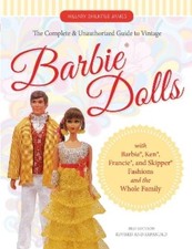 Hillary Shilkitu Complete and Unauthorized Guide to Vintage Barbie R Paperback 