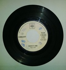 Nico cuore bugiardo/ I camaleonti perchè ti amo Vinile Vynil 45 giri 7'' JUKEBOX