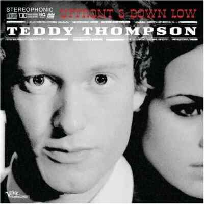 CD Teddy Thompson Upfront & Down Low Verve