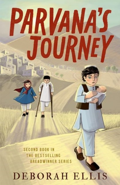 Parvana's Journey by Deborah Ellis (Paperback Book)