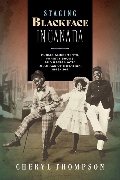 Cheryl Thompson | Staging Blackface In Canada | Taschenbuch | Englisch (2026)-image