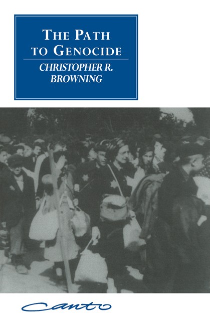 The Path to Genocide: Essays on Launching the Final Solution (Ca - Image 2