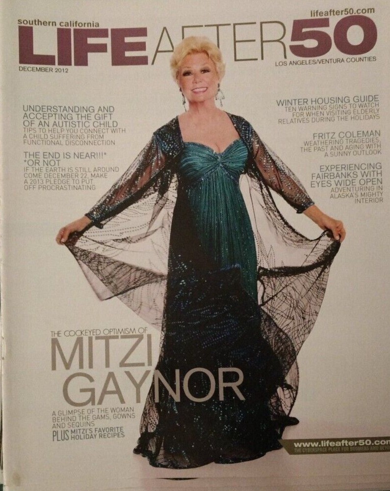 LIFE AFTER 50 MAGAZINE MITZI GAYNOR COVER DECEMBER 2012 OUT OF PRINT