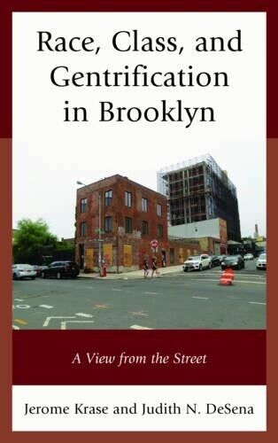 Thumbnail - Judith N. Desena Jerom Race, Class, And Gentrification In B (gebundene