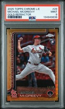 2025 TOPPS CHROME LOGOFRACTOR ED GOLD REFRACTOR #29 MICHAEL MCGREEVY 49/50 PSA 9