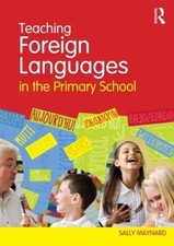 Teaching Foreign Languages in the Primary School - 9780415557429