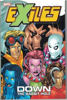 EXILES (2001) Vol 1 Down The Rabbit Hole TP TPB _3rd printing_Judd Winick NEW NM