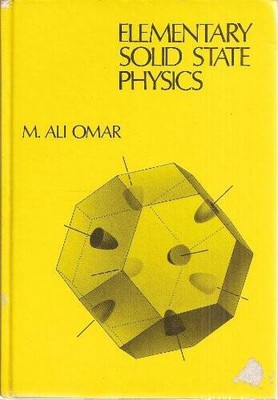 Elementary Solid State Physics: Principles and Applications (Addison-Wesl - GOOD