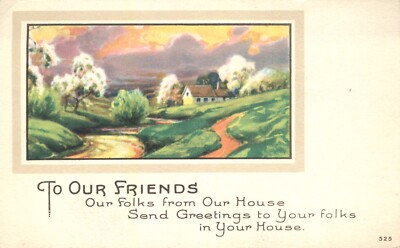 To Our Friends Greetings Our House to Yours Karle Quality Arts n Crafts Postcard