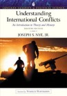 Understanding International Conflicts: An Introduction to Theory and - VERY GOOD