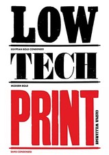 Low-Tech Print: Contemporary Hand-Made Printing by Williamson, Caspar Book The