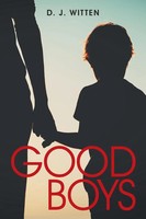 D. J. Witten | Good Boys | Taschenbuch | Englisch (2018) | Archway Publishing